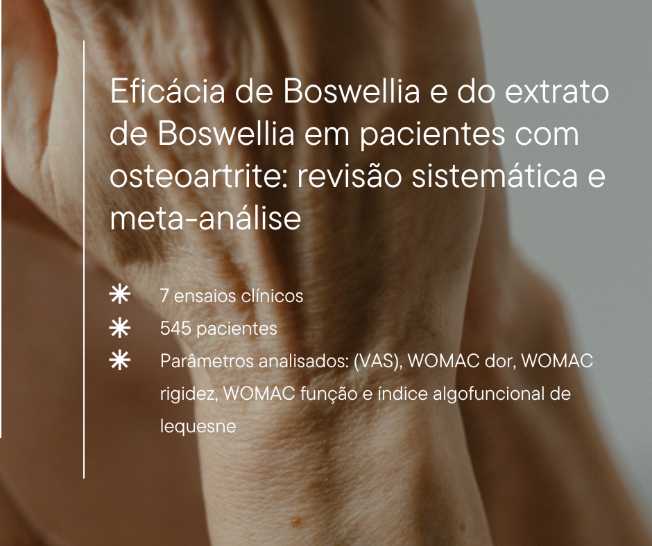 Eficácia de Boswellia e do extrato de Boswellia em pacientes com osteoartrite revisão sistemática e meta-análise-FB-site