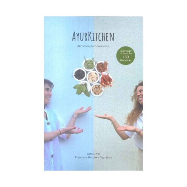AyurKitchen Alimentação Consciente livro
