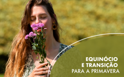 Equinócio e Transição para a Primavera